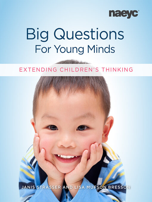 Title details for Big Questions for Young Minds by Janis Strasser - Available